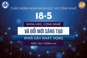 Mong muốn của Bộ Khoa học và Công nghệ là khơi dậy lòng đam mê nghiên cứu và phát huy sức mạnh của nền khoa học công nghệ
